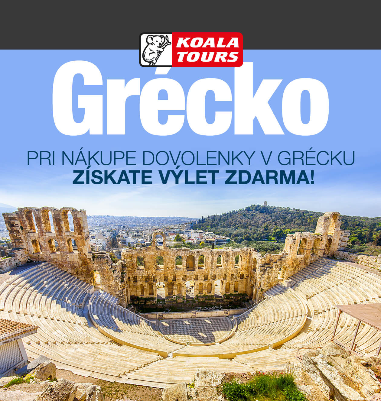 Grécko - špeciálna cena + extra výlet zdarma